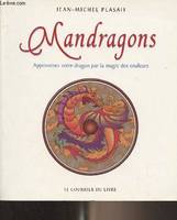 MANDRAGONS