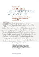 De la servitude volontaire