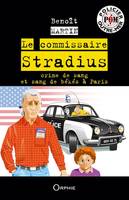 Le commissaire Stradius, Crime de sang et sang de békés à Paris
