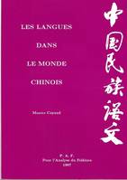 Les langues dans le monde chinois., [1], Les Langues dans le monde chinois