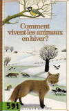 Comment vivent les animaux en hiver ?