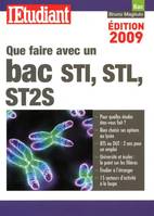 Que faire avec un bac STI, STL, ST2S