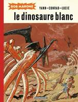 1, Bob Marone, le dinosaure blanc / intégrale