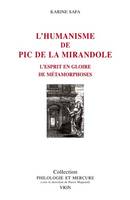 L'humanisme de Pic de la Mirandole, L'esprit en gloire de métamorphoses