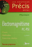 Précis électromagnétisme PC-PSI, [nouveau programme]