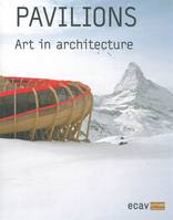 Pavilions,Art In Architecture, art in architecture