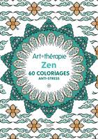 Zen, 60 coloriages anti-stress