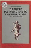 Thesaurus des institutions de l'ancienne Russie, 1, Le  Monde rural