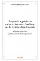 L’impact des appréciations sur les performances des élèves : cas du système éducatif togolais, Mémoire de licence professionnelle d’enseignement