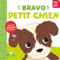 Patapon, Bravo petit chien - livre avec matières à toucher