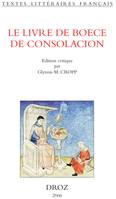 Le Livre de Boece de Consolacion