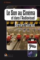 Le son au cinéma et dans l'audiovisuel