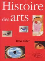 Histoire des Arts, de la Renaissance à nos jours