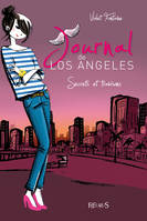 3, Journal de Los Angeles - Tome 3 - Secrets et trahisons !, Journal de Los Angeles (tome 3)