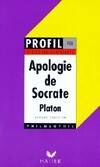 Apologie de Socrate : Traduction originale, traduction originale