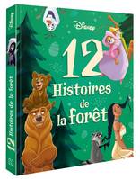 DISNEY - 12 Histoires de la forêt