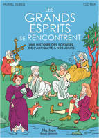 Les grands esprits se rencontrent