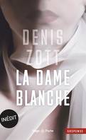 La dame blanche - Inédit