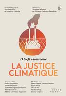 11 brefs essais pour la justice climatique