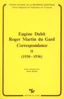 Eugène Dabit - Roger Martin du Gard - 2