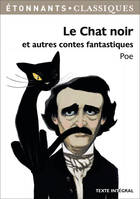 Le chat noir et autres contes fantastiques, William Wilson - Le Masque de la Mort rouge - Metzengerstein