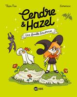 4, Cendre et Hazel, Tome 04, Une famille biscornue