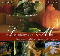 Cuisine de Mistral