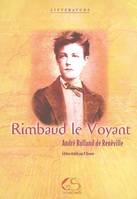 RIMBAUD LE VOYANT