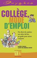 Collège mode d'emploi