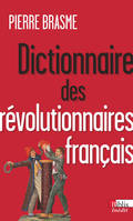 Dictionnaire des révolutionnaires français