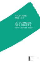 Le sommeil des objets notes sur le rebut