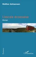 L'escale écossaise, Roman