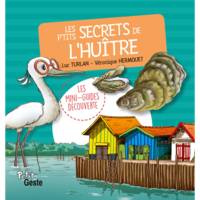 Les mini-guides découverte, Les p'tits secrets de l'huître