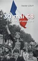 30 mai 68, Le sursaut populaire