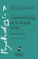 L’apprentissage de la langue écrite, Approche cognitive