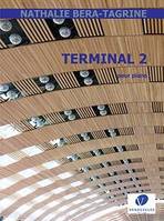 Terminal 2, Pour piano