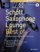 Schott Saxophone Lounge - BEST OF, 20 Most Famous Rock and Pop Songs. alto saxophone.