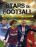 Stars du football, 100 portraits, statistiques, chiffres clés