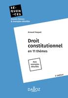 Droit constitutionnel - 3e ed., En 11 thèmes