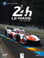 24 Heures du MANS 2021, le livre officiel