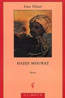 Hadji mourat, roman