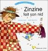 Zinzine fait son nid