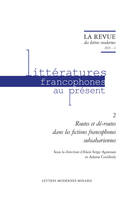 La Revue des lettres modernes, Routes et dé-routes dans les fictions francophones subsahariennes