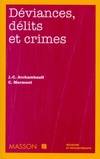 Deviances, delits et crimes, POD