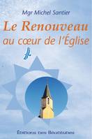 Le Renouveau au coeur de l’Eglise, Petit dépliant