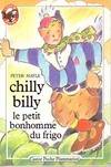 Chilly-billy le petit bonhomme du frigo, le petit bonhomme du frigo