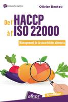 De l'HACCP à l'ISO 22000, Management de la sécurité des aliments - 4e édition