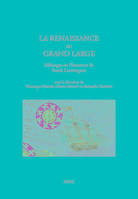 La Renaissance au grand large, Mélanges en l'honneur de frank lestringant