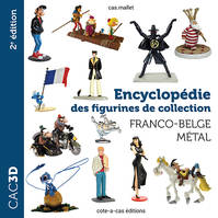 CAC 3D, Encyclopédie des figurines de collection, Franco-belge métal