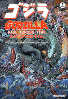 Godzilla, Rage across time